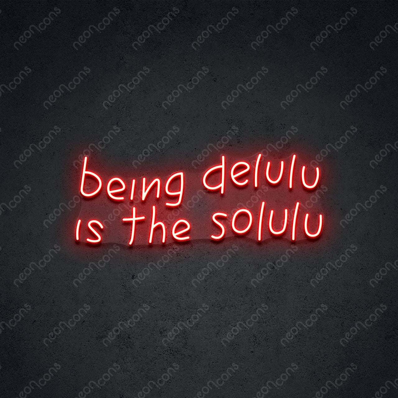 "Delulu Solulu" LED Neon by Neon Icons