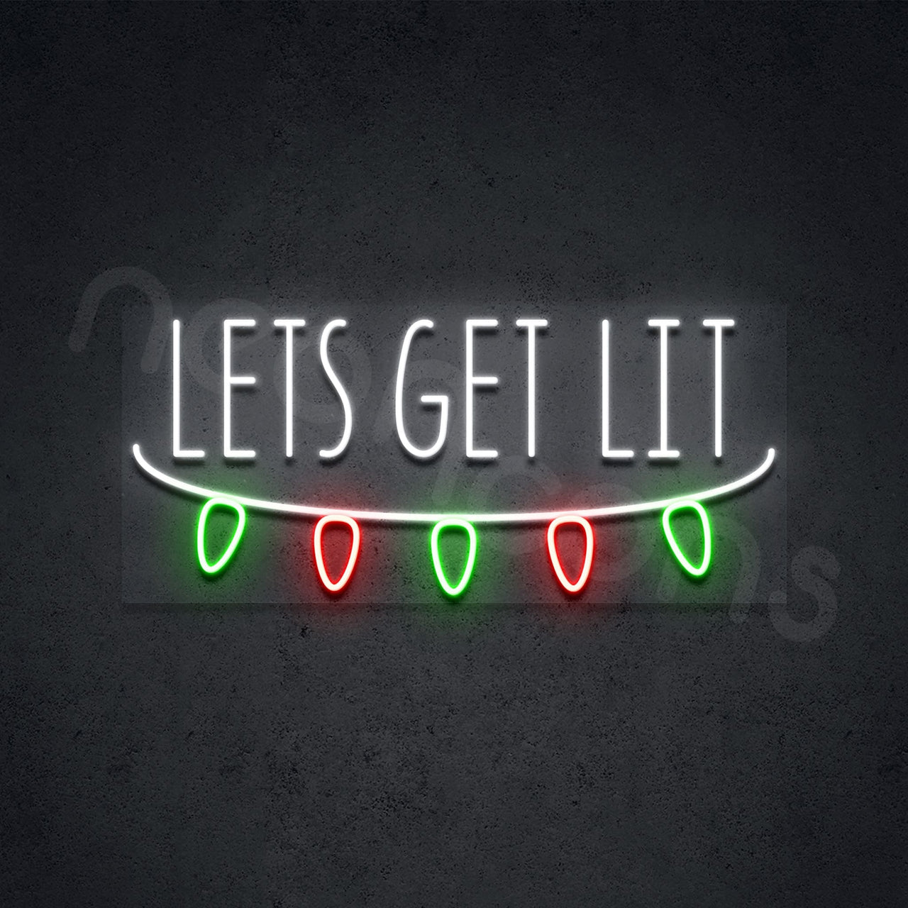 "Lets Get Lit" Neon Sign by Neon Icons