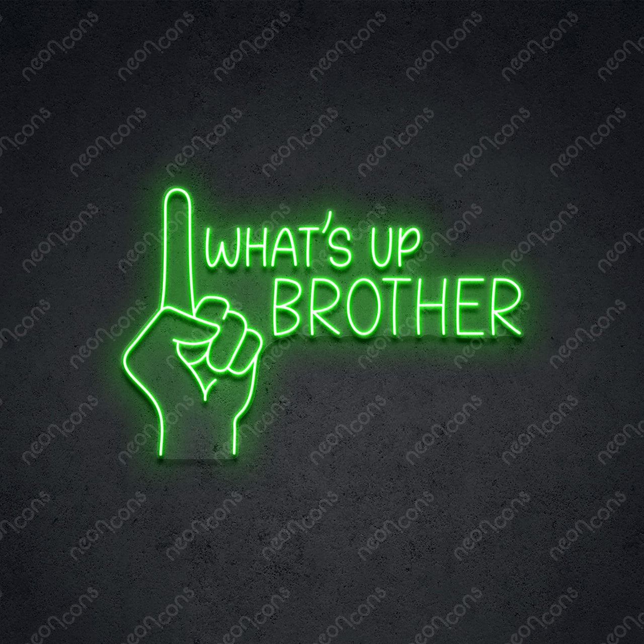 "What's Up Brother" LED Neon 45cm (1.5ft) / Green / LED Neon by Neon Icons