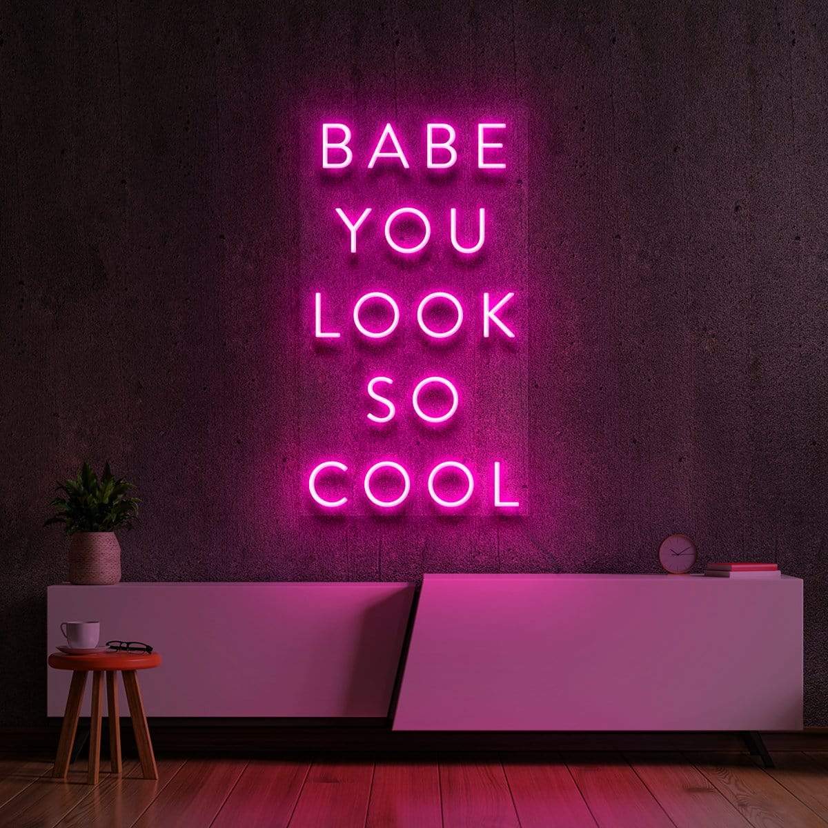 "Babe You Look So Cool V2" Neon Sign 60cm (2ft) / Pink / LED Neon by Neon Icons