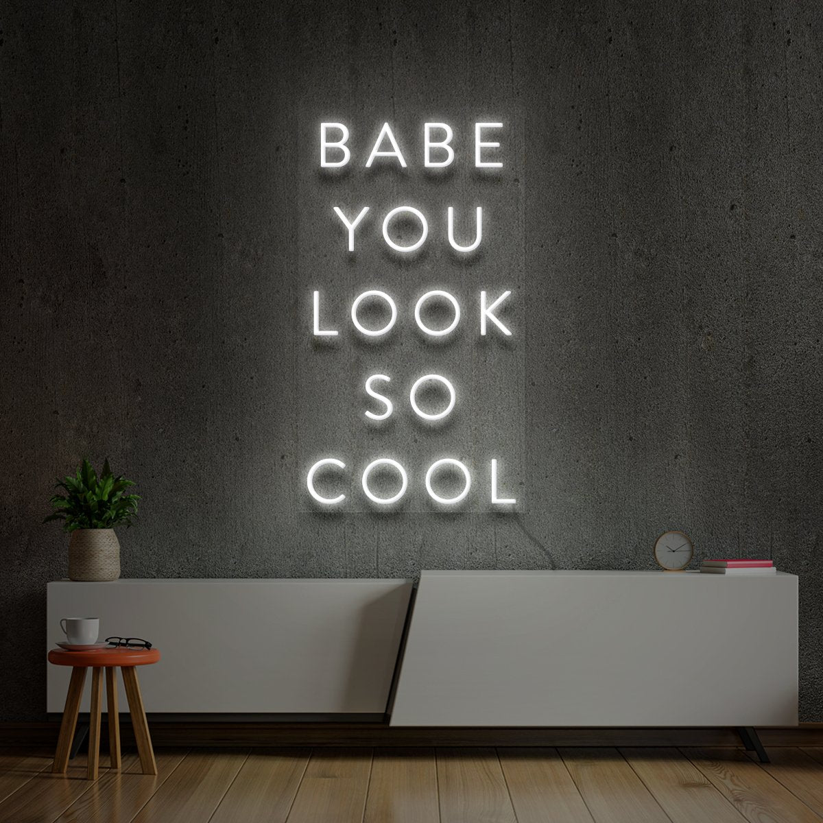 "Babe You Look So Cool" Neon Sign 60cm (2ft) / White / LED Neon by Neon Icons