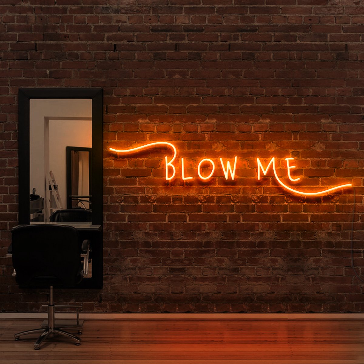 "Blow Me" Neon Sign for Hair Salons & Barbershops by Neon Icons