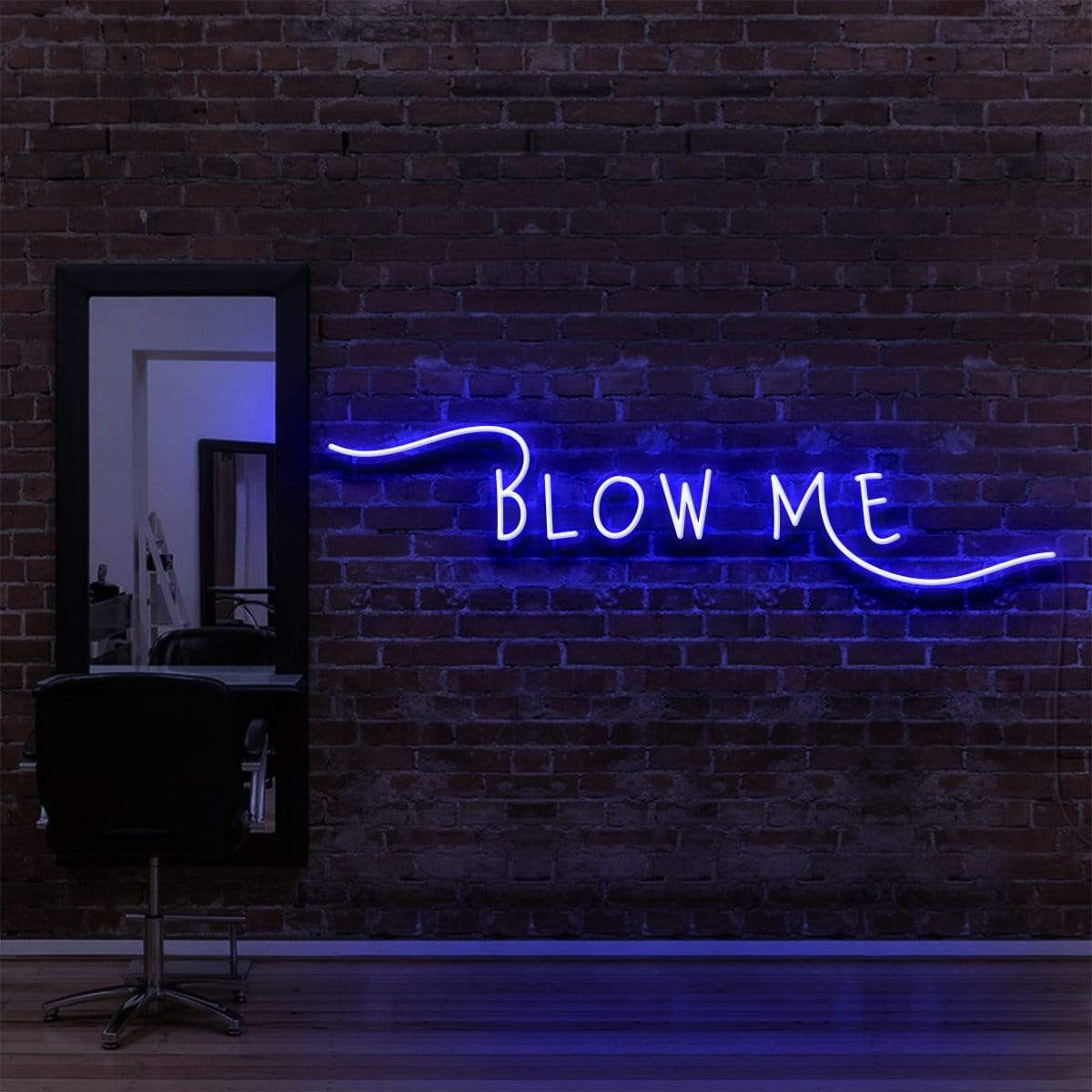 "Blow Me" Neon Sign for Hair Salons & Barbershops 60cm (2ft) / Blue / LED Neon by Neon Icons