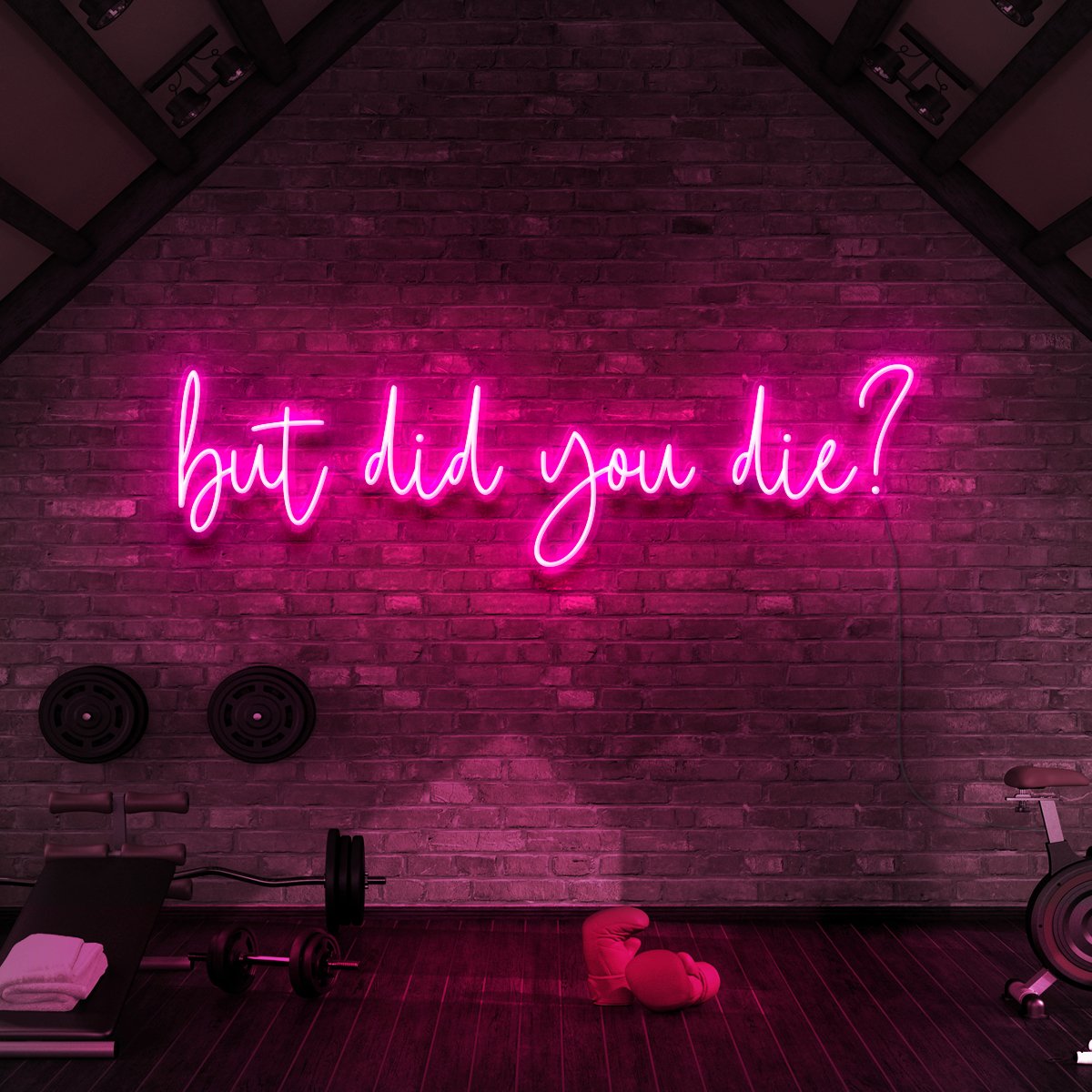 "But Did You Die?" Neon Sign for Gyms & Fitness Studios 90cm (3ft) / Pink / LED Neon by Neon Icons