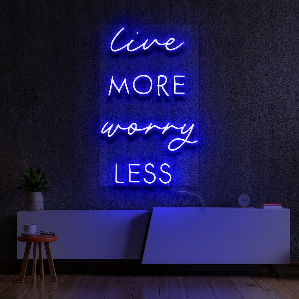 "Live More Worry Less" Neon Sign 60cm (2ft) / Blue / LED Neon by Neon Icons