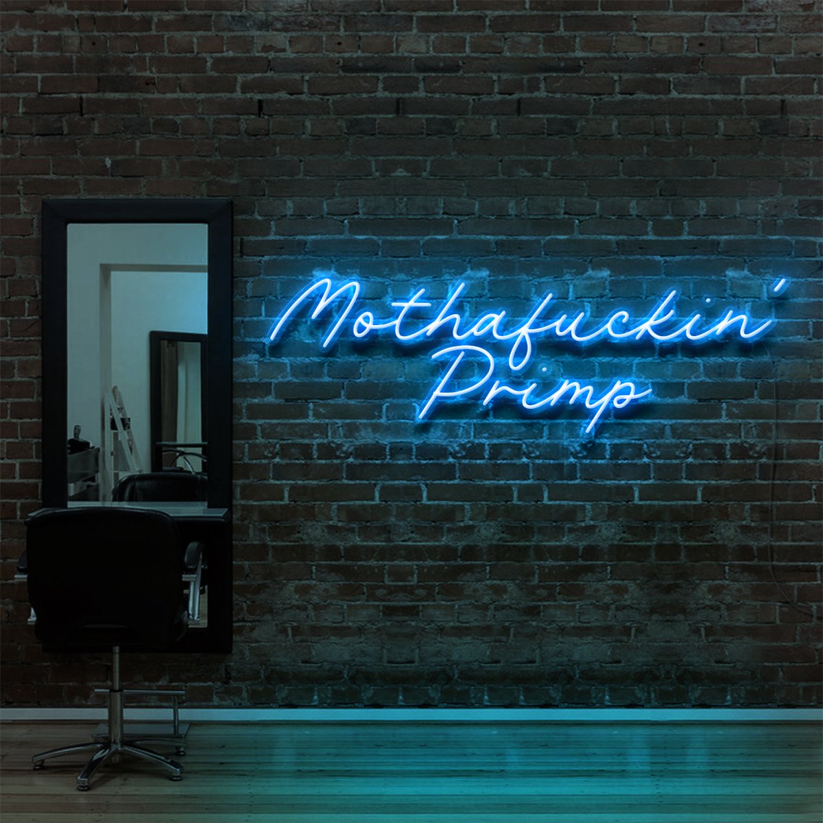"Mothafuckin' Primp" Neon Sign for Hair Salons & Barbershops 90cm (3ft) / Ice Blue / LED Neon by Neon Icons
