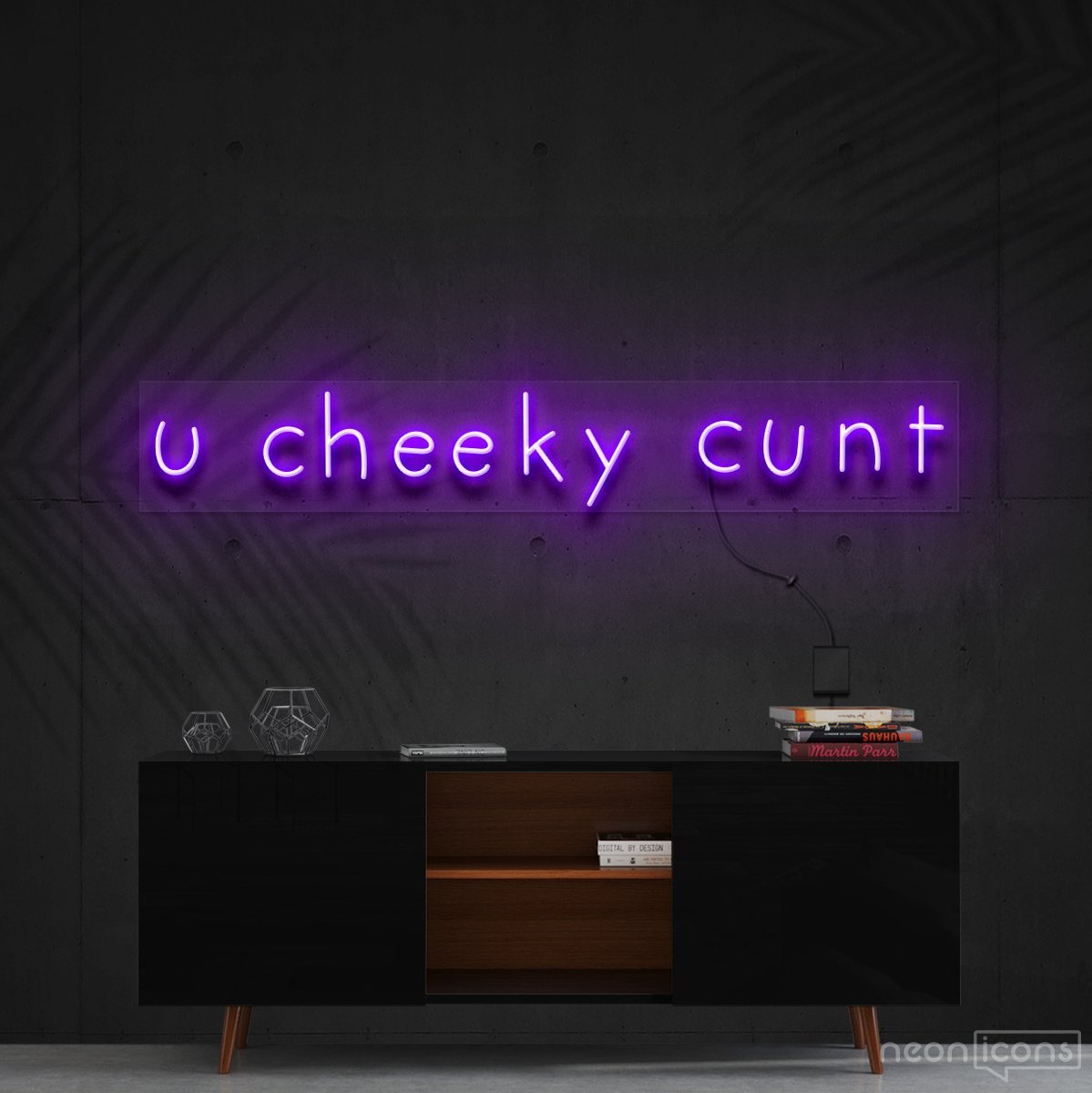 "U Cheeky Cunt" Neon Sign 90cm (3ft) / Purple / Cut to Shape by Neon Icons