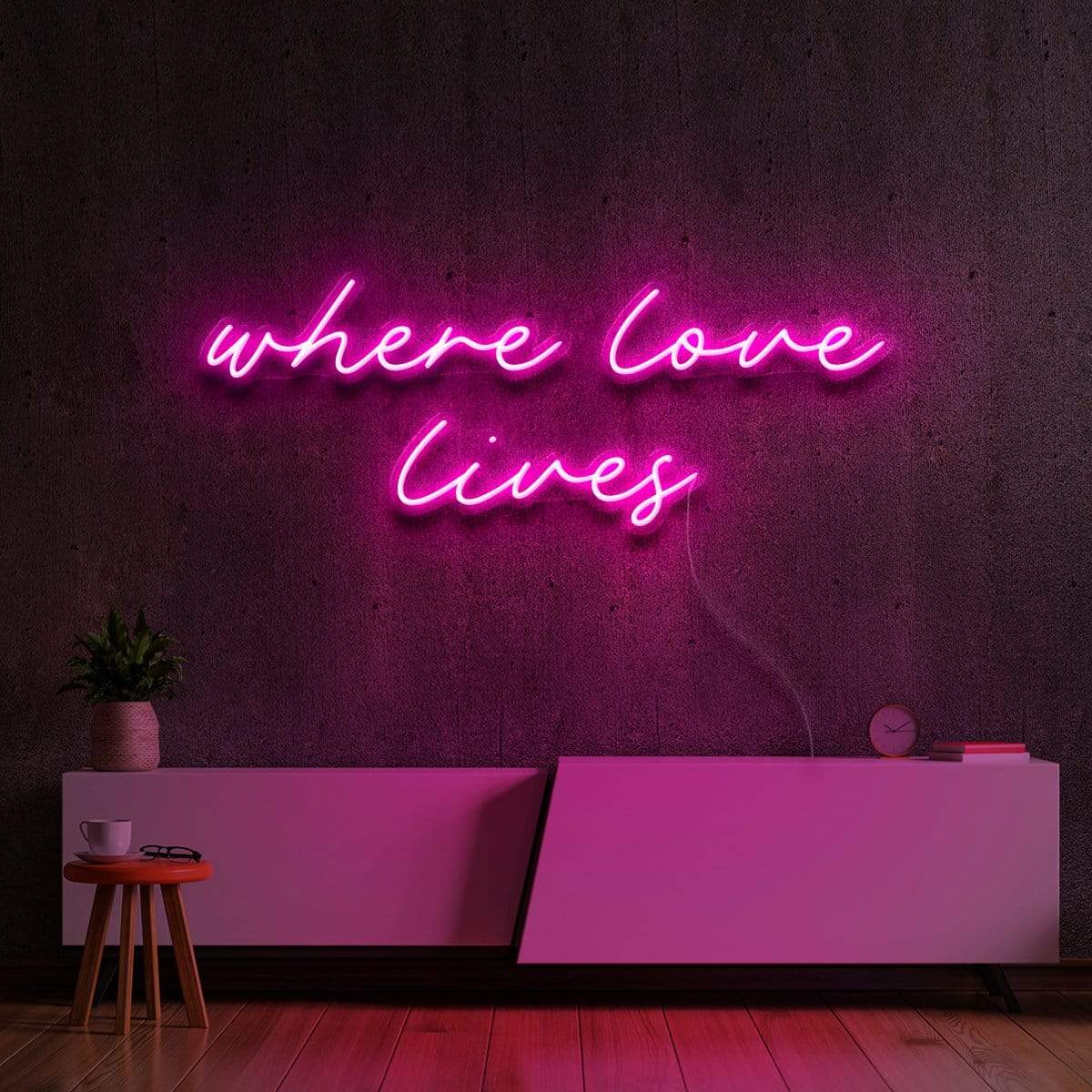 "Where Love Lives" Neon Sign 60cm (2ft) / Pink / LED Neon by Neon Icons